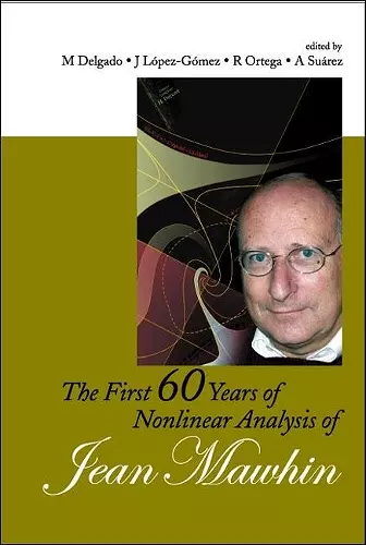 First 60 Years Of Nonlinear Analysis Of Jean Mawhin, The cover