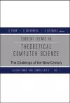 Current Trends In Theoretical Computer Science: The Challenge Of The New Century (In 2 Volumes) cover