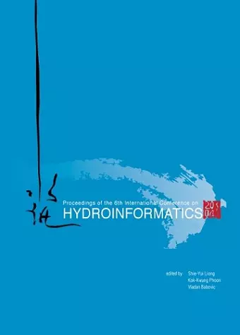 Hydroinformatics - Proceedings Of The 6th International Conference (In 2 Volumes, With Cd-rom) cover