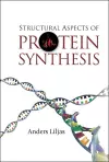 Structural Aspects Of Protein Synthesis cover