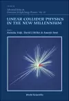 Linear Collider Physics In The New Millennium cover