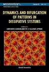 Dynamics And Bifurcation Of Patterns In Dissipative Systems cover