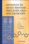 Advances In Multi-photon Processes And Spectroscopy, Volume 16 cover