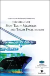 Quantitative Methods For Assessing The Effects Of Non-tariff Measures And Trade Facilitation cover