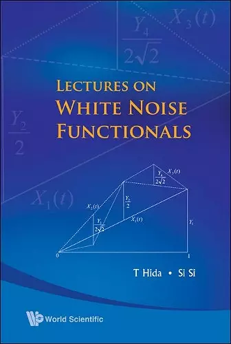 Lectures On White Noise Functionals cover