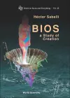 Bios: A Study Of Creation (With Cd-rom) cover