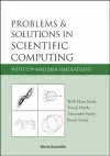 Problems And Solutions In Scientific Computing With C++ And Java Simulations cover