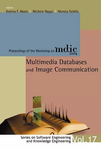 Multimedia Databases And Image Communication - Proceedings Of The Workshop On Mdic 2004 cover