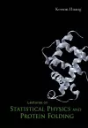 Lectures On Statistical Physics And Protein Folding cover