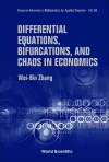 Differential Equations, Bifurcations And Chaos In Economics cover