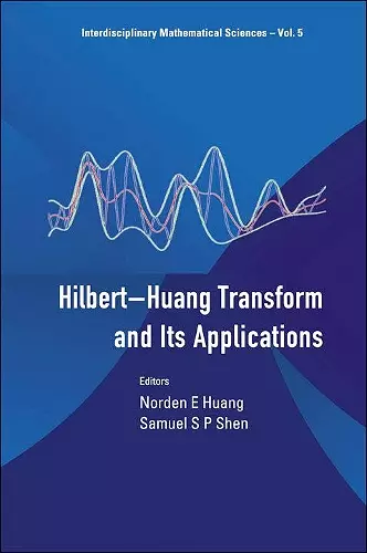 Hilbert-huang Transform And Its Applications cover