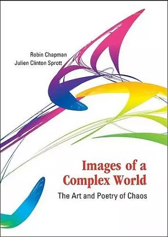 Images Of A Complex World: The Art And Poetry Of Chaos (With Cd-rom) cover