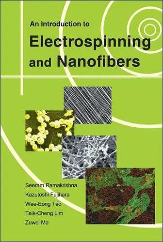 Introduction To Electrospinning And Nanofibers, An cover