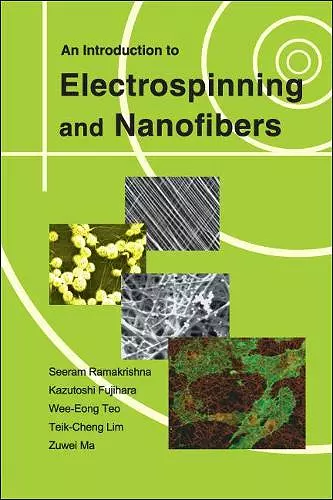 Introduction To Electrospinning And Nanofibers, An cover