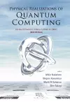 Physical Realizations Of Quantum Computing: Are The Divincenzo Criteria Fulfilled In 2004? (With Cd-rom) cover