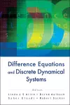 Difference Equations And Discrete Dynamical Systems - Proceedings Of The 9th International Conference cover