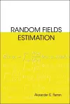 Random Fields Estimation cover