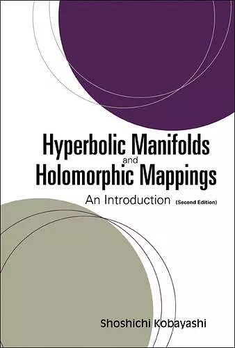 Hyperbolic Manifolds And Holomorphic Mappings: An Introduction cover