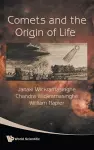 Comets And The Origin Of Life cover