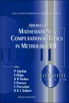 Advanced Mathematical And Computational Tools In Metrology Vii cover