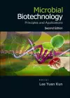 Microbial Biotechnology: Principles And Applications cover