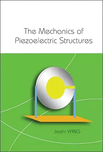 Mechanics Of Piezoelectric Structures, The cover