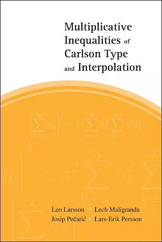 Multiplicative Inequalities Of Carlson Type And Interpolation cover