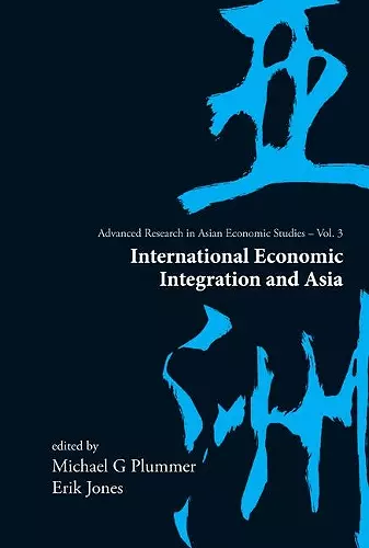 International Economic Integration And Asia cover