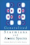 Generalized Sturmians And Atomic Spectra cover