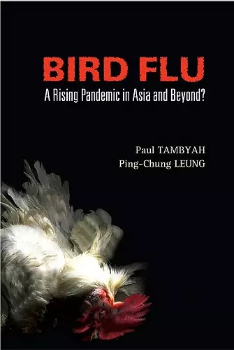 Bird Flu: A Rising Pandemic In Asia And Beyond? cover