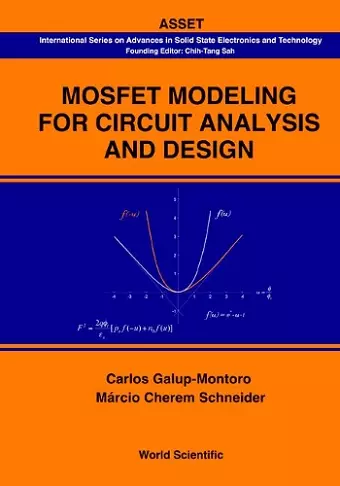 Mosfet Modeling For Circuit Analysis And Design cover