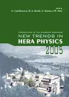 New Trends In Hera Physics 2005 - Proceedings Of The Ringberg Workshop cover