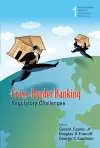 Cross-border Banking: Regulatory Challenges cover