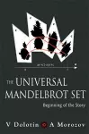 Universal Mandelbrot Set, The: Beginning Of The Story cover