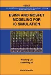 Bsim4 And Mosfet Modeling For Ic Simulation cover