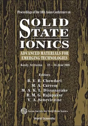 Solid State Ionics: Advanced Materials For Emerging Technologies - Proceedings Of The 10th Asian Conference cover