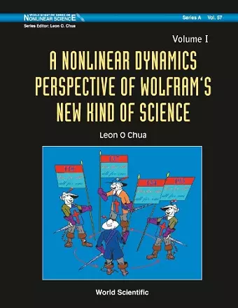 Nonlinear Dynamics Perspective Of Wolfram's New Kind Of Science, A (Volume I) cover