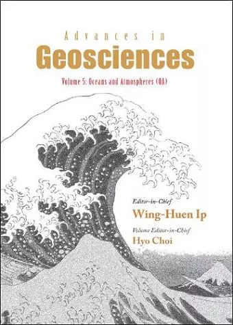 Advances In Geosciences - Volume 5: Oceans And Atmospheres (Oa) cover