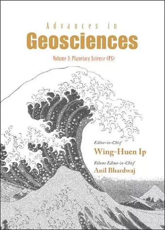 Advances In Geosciences - Volume 3: Planetary Science (Ps) cover