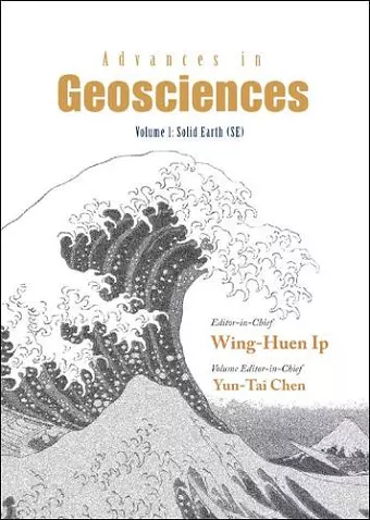 Advances In Geosciences - Volume 1: Solid Earth (Se) cover