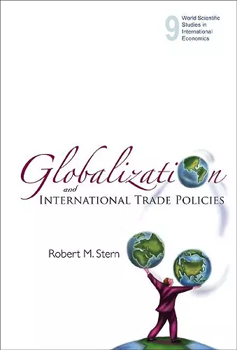 Globalization And International Trade Policies cover