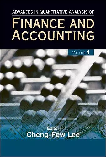 Advances In Quantitative Analysis Of Finance And Accounting (Vol. 4) cover