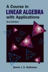 Course In Linear Algebra With Applications, A (2nd Edition) cover