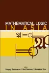 Mathematical Logic In Asia - Proceedings Of The 9th Asian Logic Conference cover