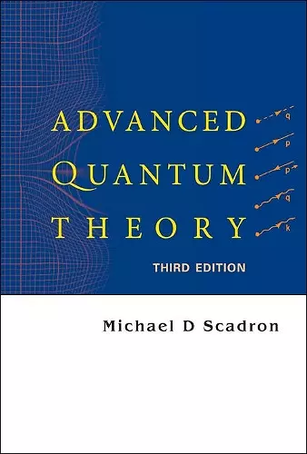 Advanced Quantum Theory (Third Edition) cover