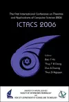 Ictacs 2006 - Proceedings Of The First International Conference On Theories And Applications Of Computer Science 2006 cover