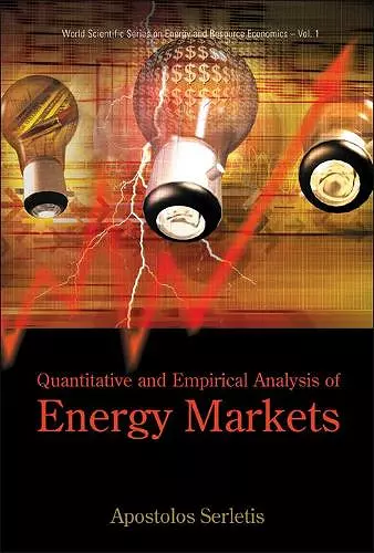 Quantitative And Empirical Analysis Of Energy Markets cover