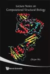 Lecture Notes On Computational Structural Biology cover