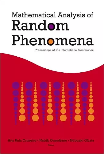 Mathematical Analysis Of Random Phenomena - Proceedings Of The International Conference cover