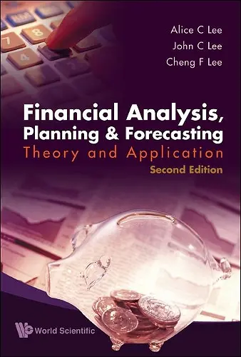 Financial Analysis, Planning And Forecasting: Theory And Application (2nd Edition) cover